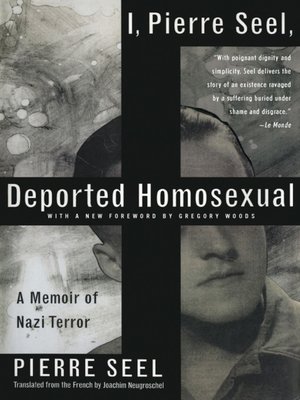 I, Pierre Seel, Deported Homosexual - ebook
